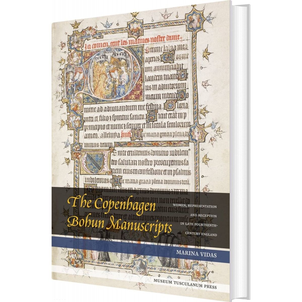 The Copenhagen Bohun Manuscripts - Marina Vidas - English Book