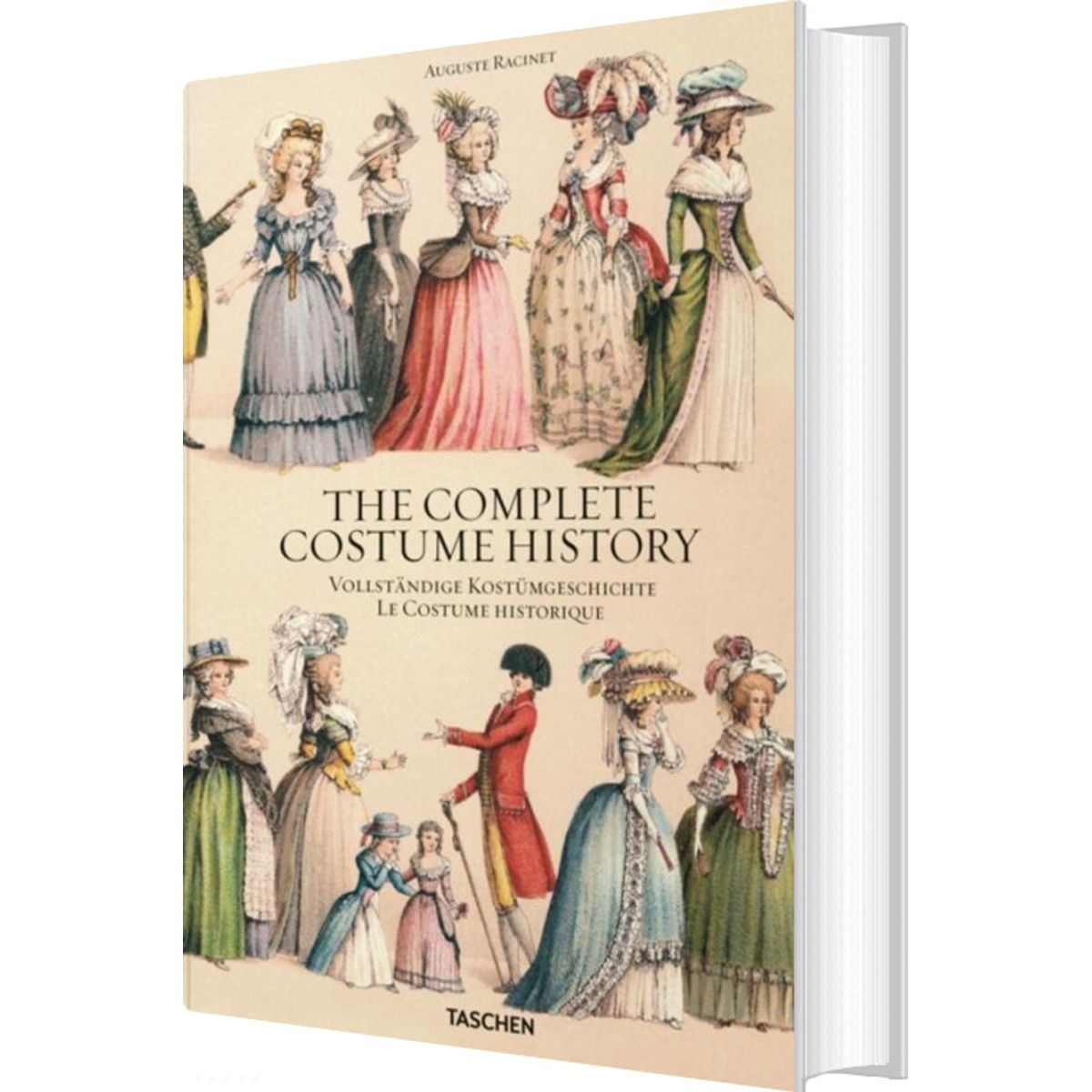 The Costume History : Auguste Racinet - Francoise Tétart-vittu - English Book