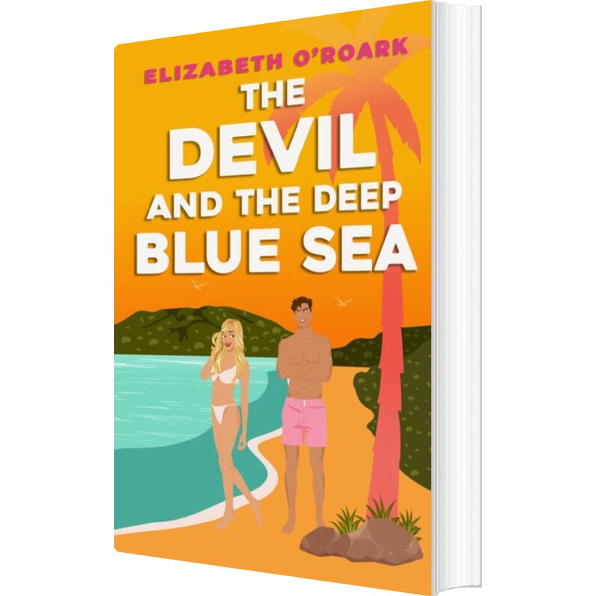 The Devil And The Deep Blue Sea - Elizabeth O'roark - English Book