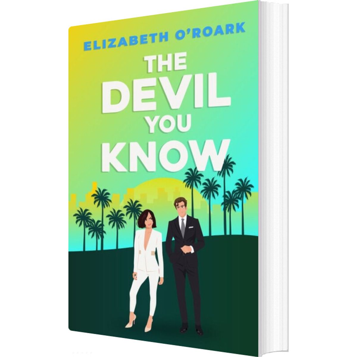 The Devil You Know - Elizabeth O'roark - English Book