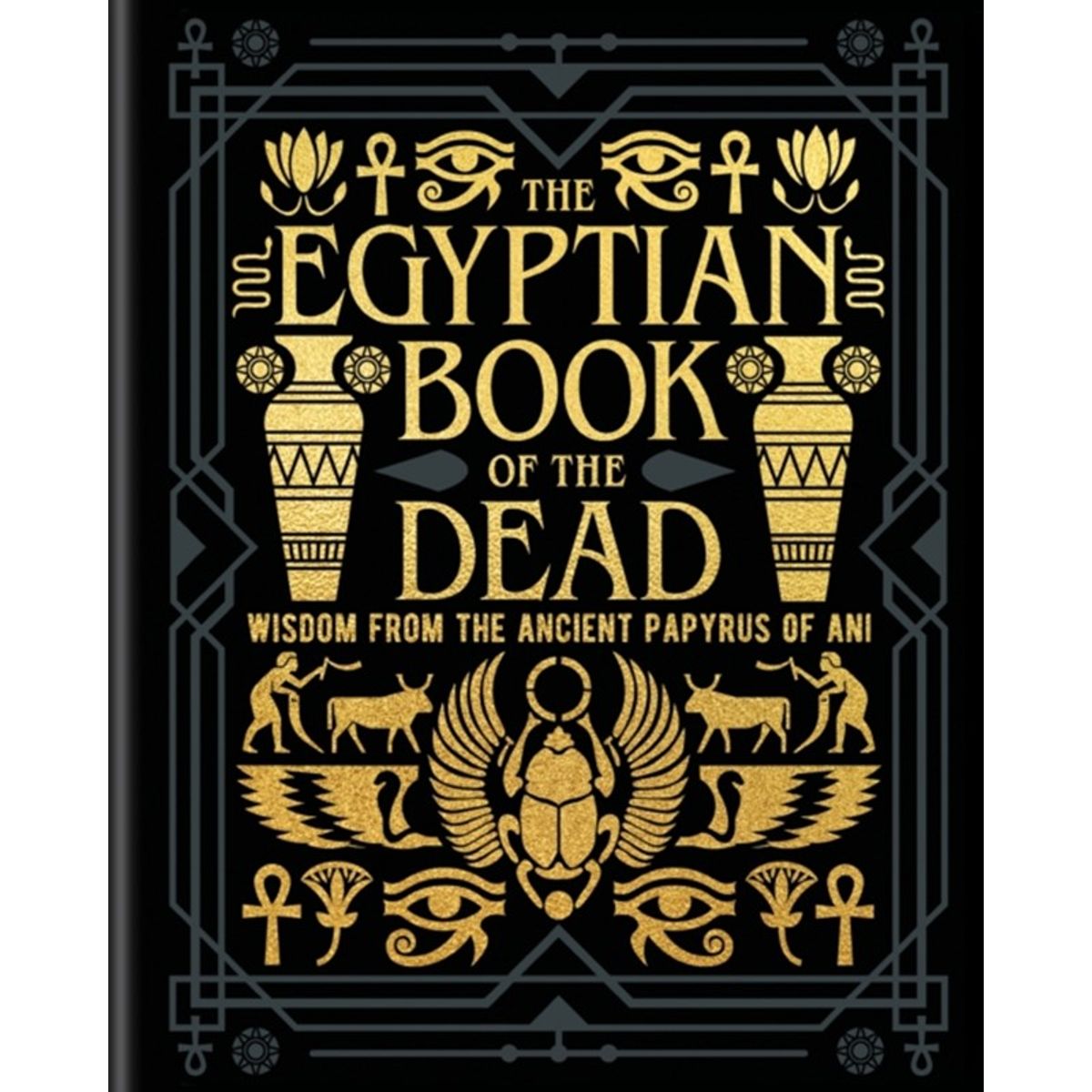 The Egyptian Book of the Dead