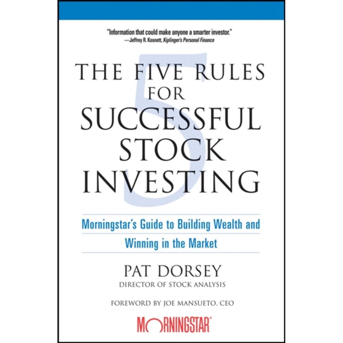 The Five Rules for Successful Stock Investing