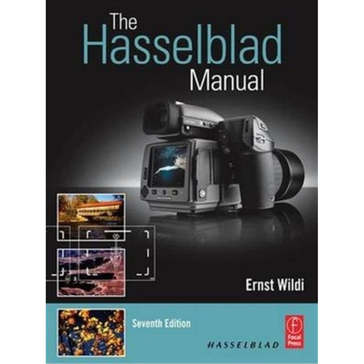 The Hasselblad Manual