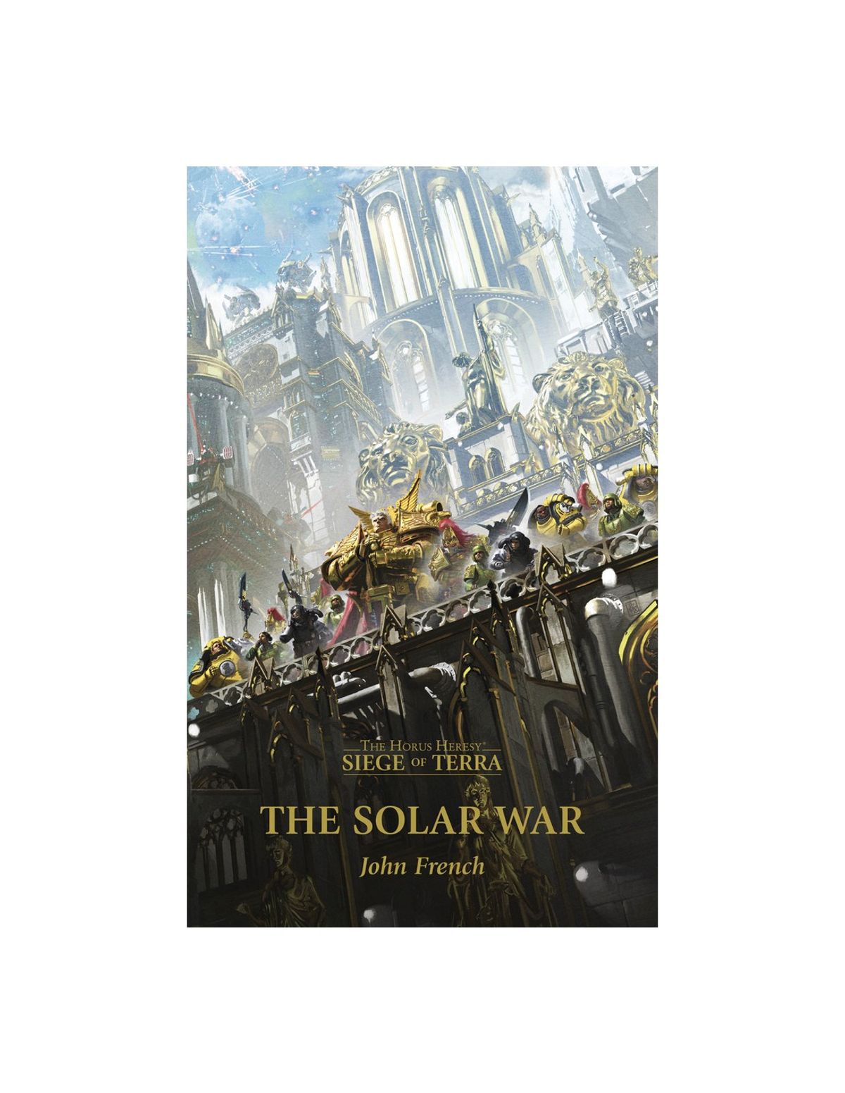 The Horus Heresey: Siege of Terra - The Solar War - Paperback - Black Library - Games Workshop