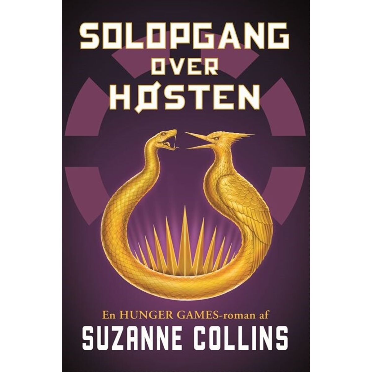 The Hunger Games - Solopgang Over Høsten - Suzanne Collins - Bog