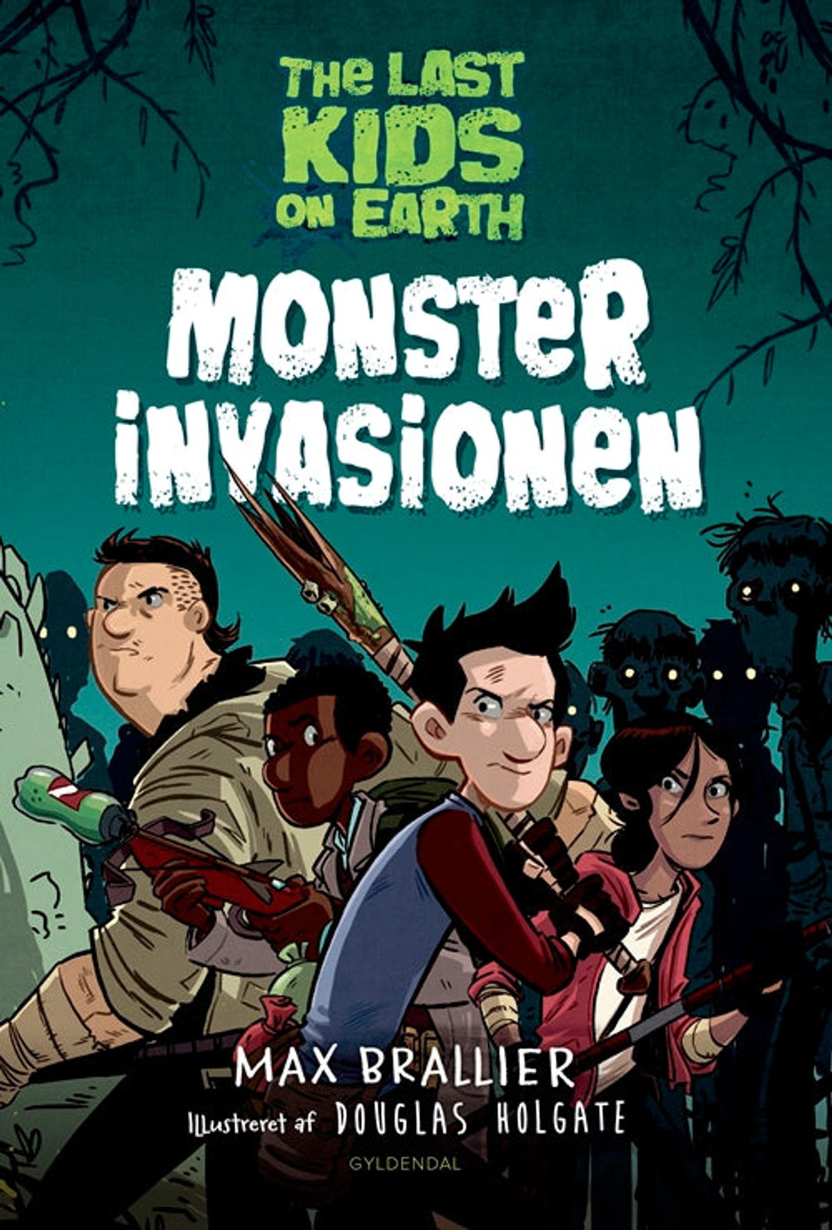 The Last Kids on Earth 1 - Monsterinvasionen