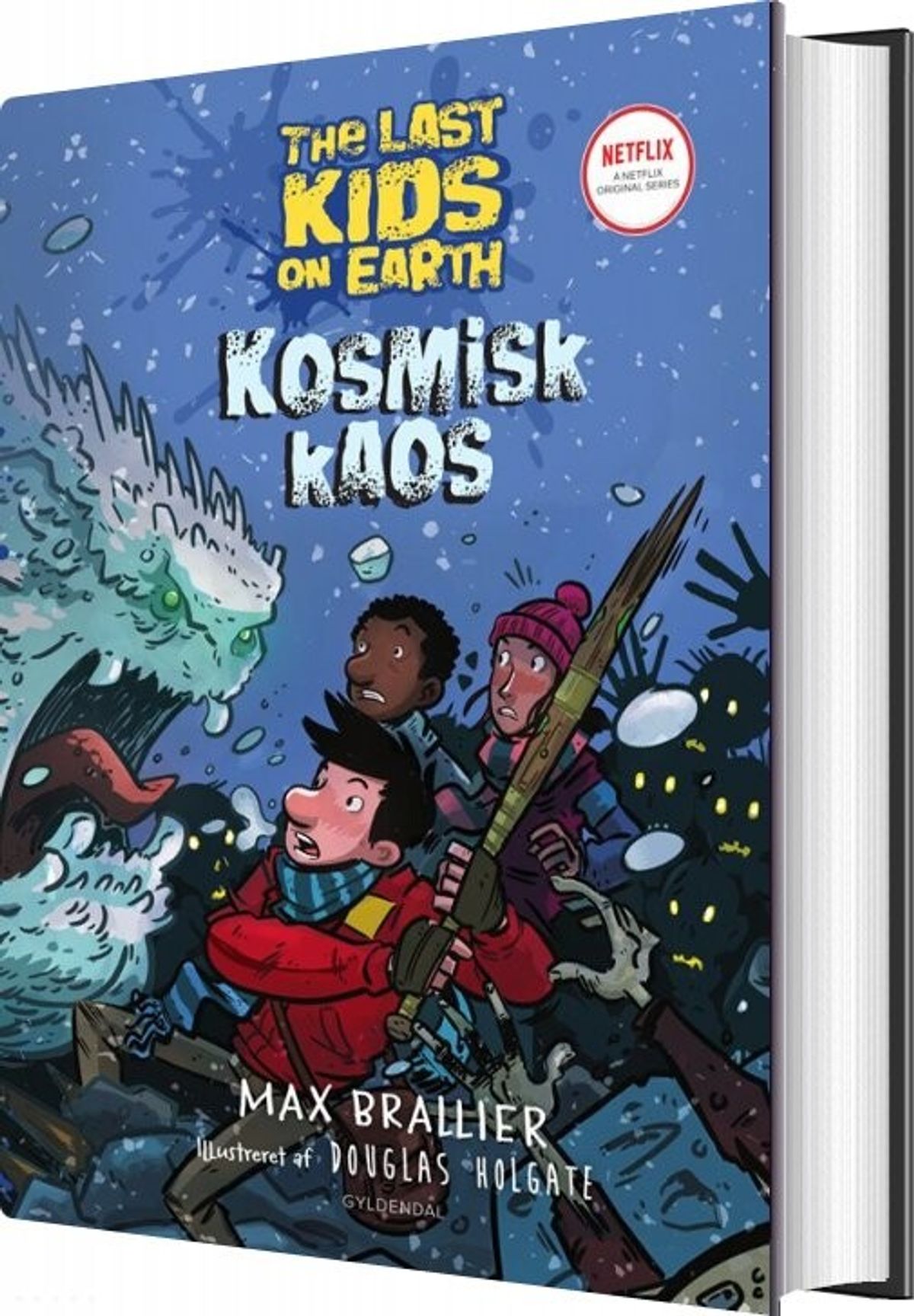 The Last Kids On Earth 4 - Kosmisk Kaos - Max Brallier - Bog