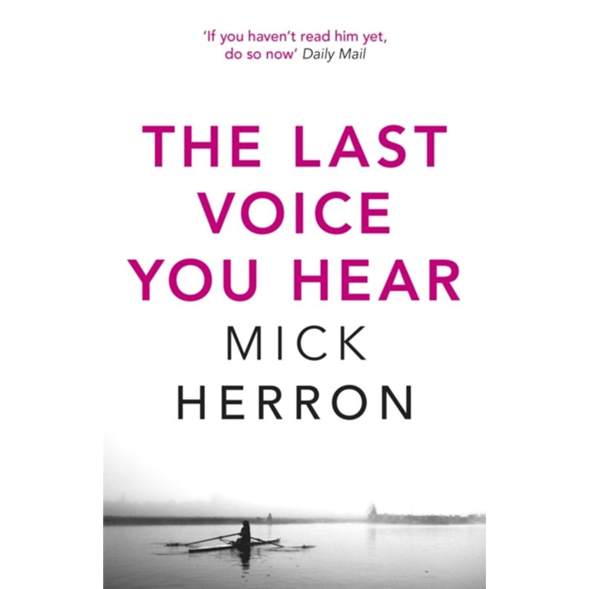 The Last Voice You Hear