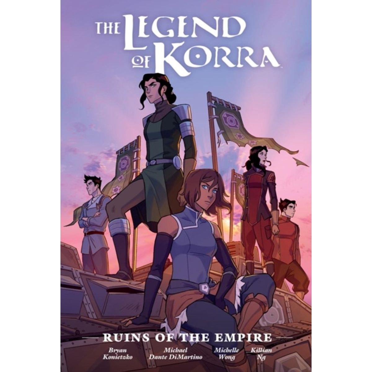 The Legend of Korra: Ruins of the Empire Library Edition