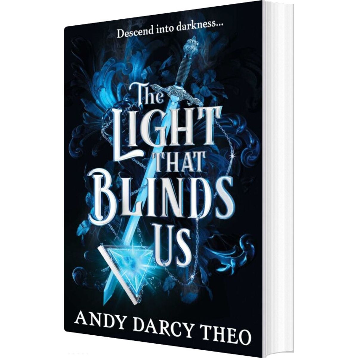 The Light That Blinds Us - Andy Darcy Theo - English Book