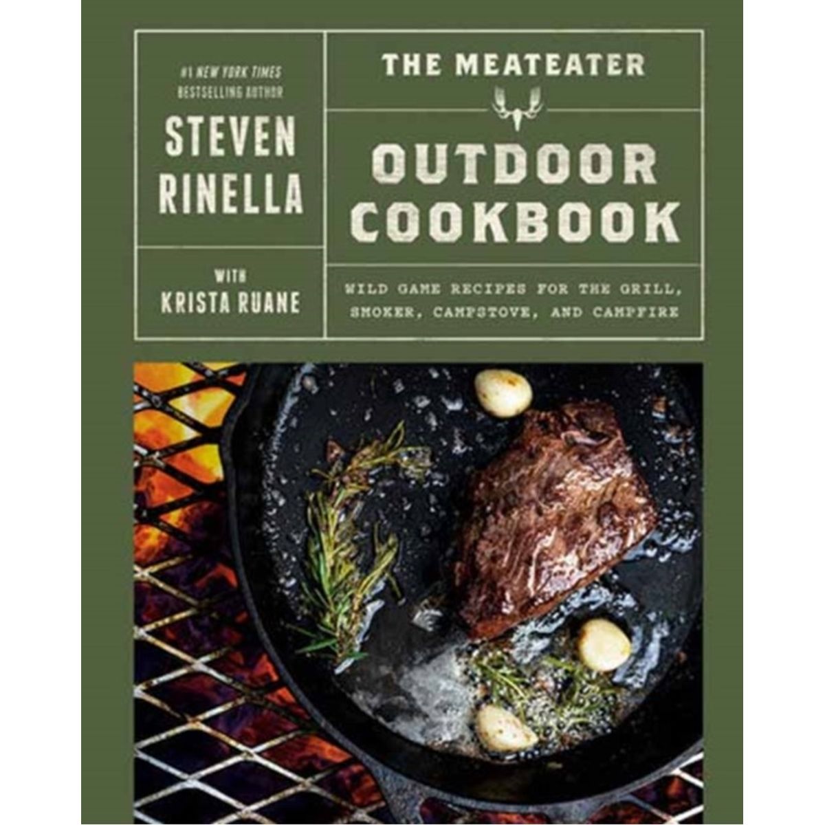 The MeatEater Outdoor Cookbook