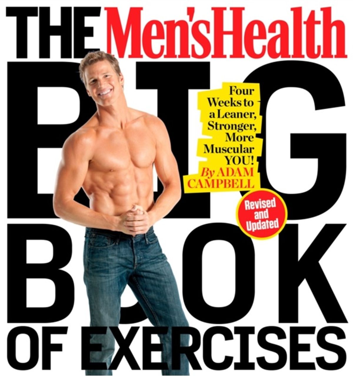 The Men's Health Big Book of Exercises