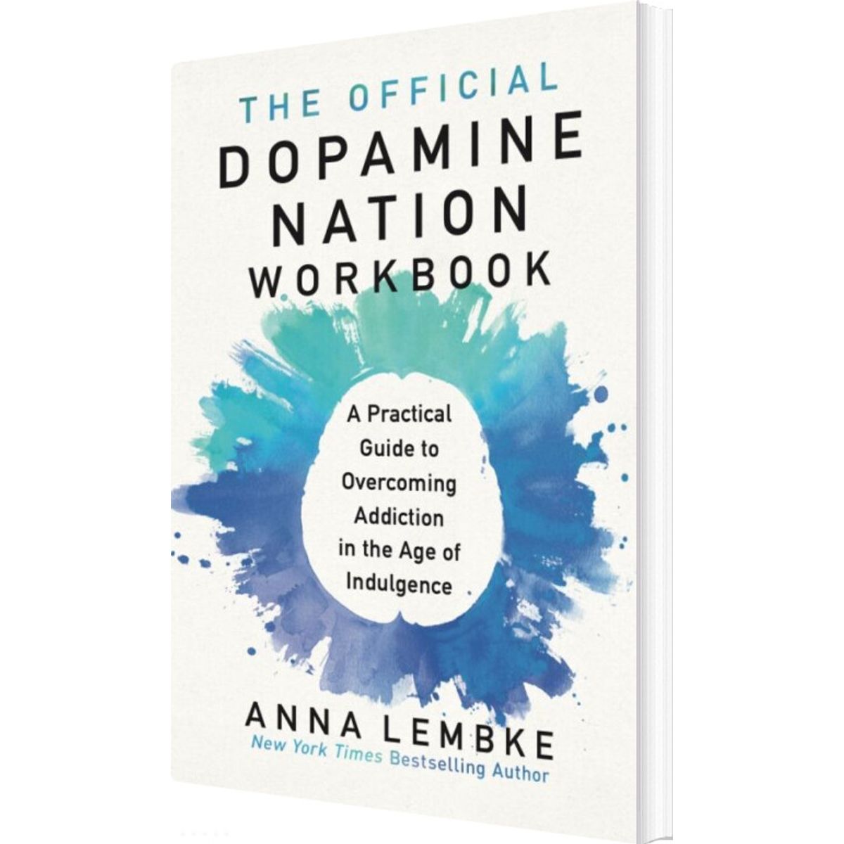 The Official Dopamine Nation Workbook - Anna Lembke - English Book