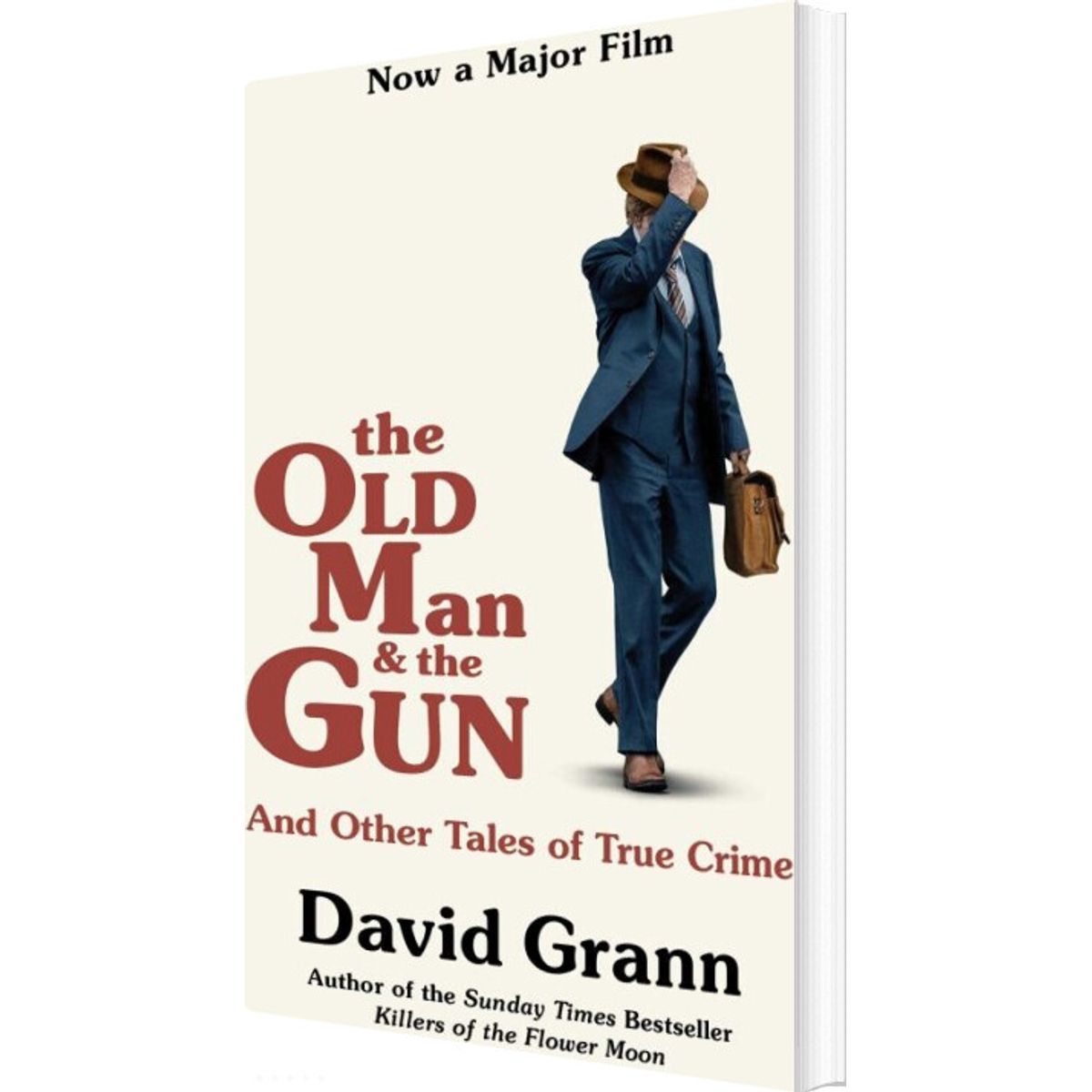 The Old Man And The Gun - David Grann - English Book