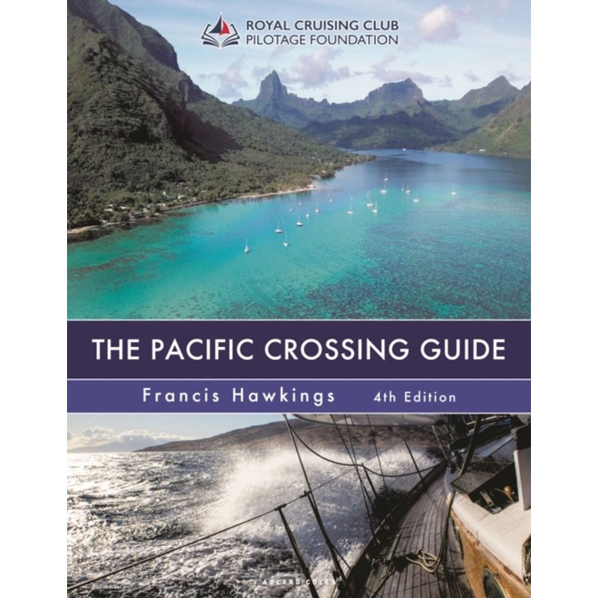 The Pacific Crossing Guide 4th edition