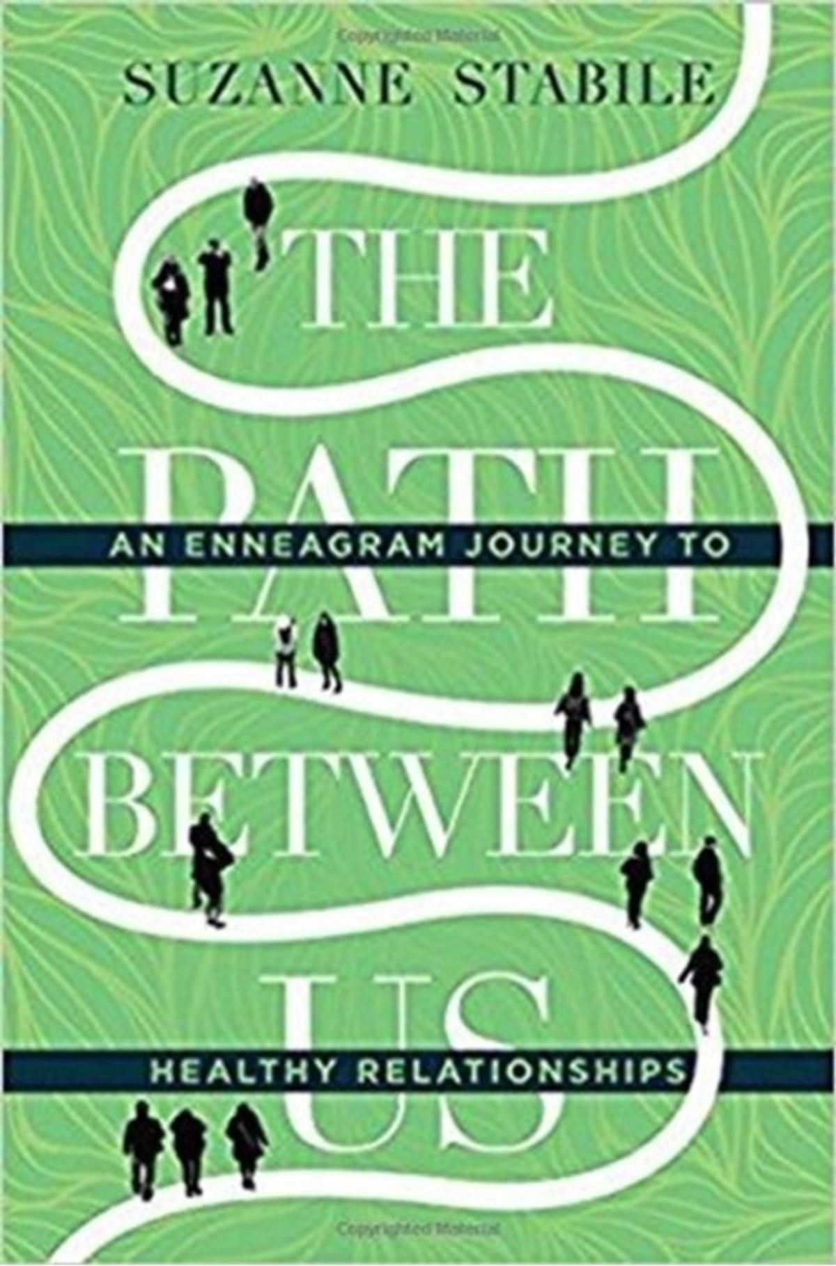 The Path Between Us An Enneagram Journey to Healthy Relationships