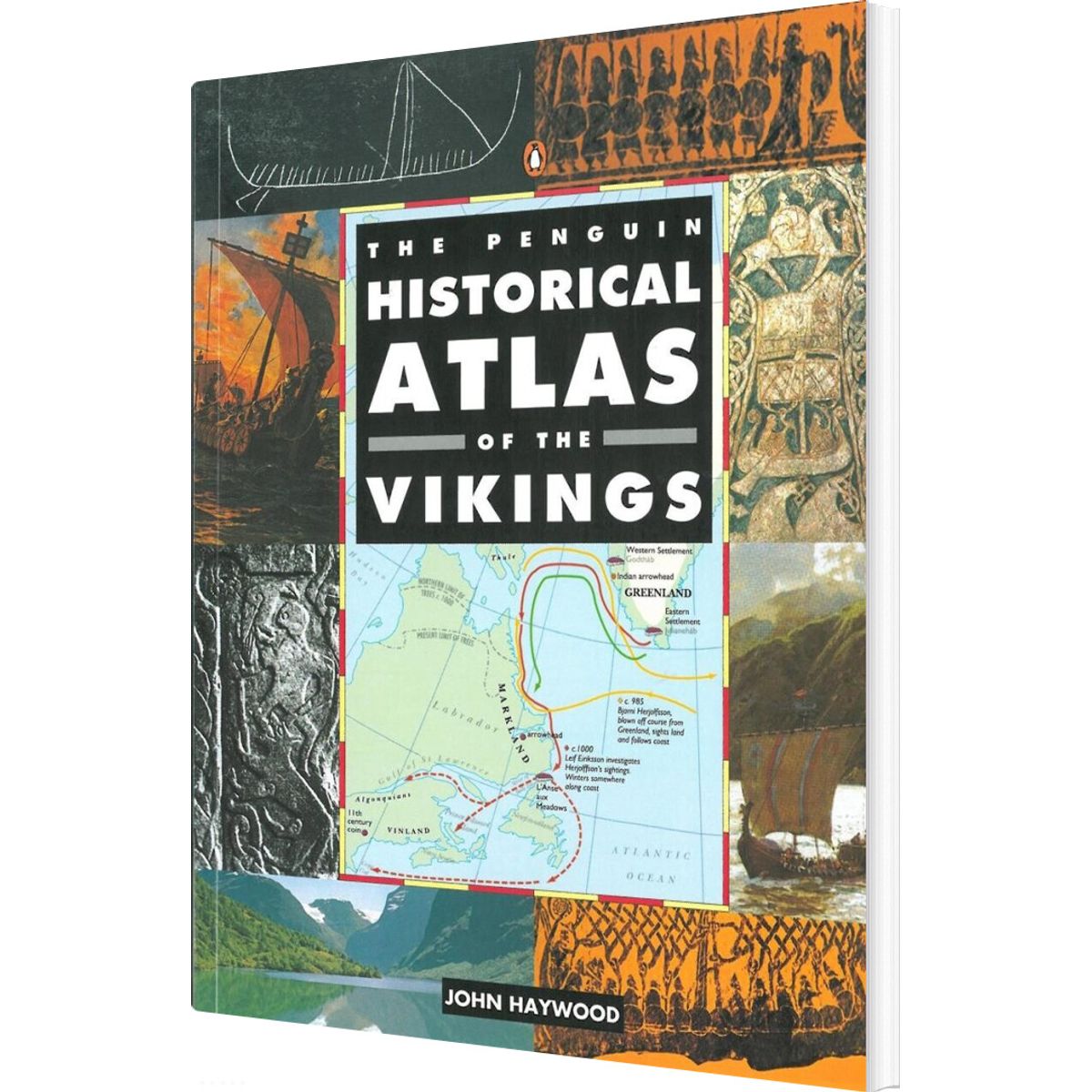 The Penguin Historical Atlas Of The Vikings - John Haywood - English Book