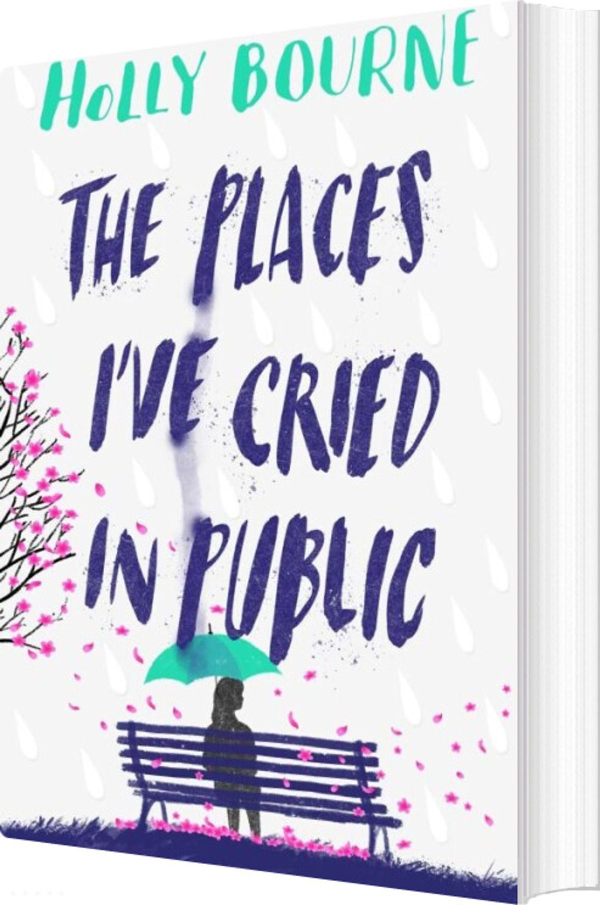 The Places I've Cried In Public - Holly Bourne - English Book