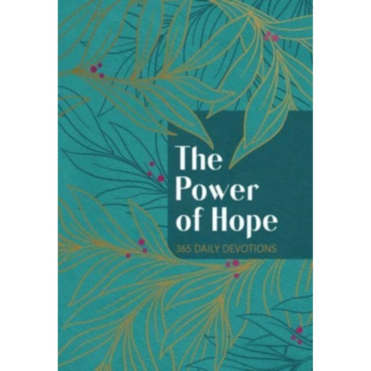 The Power of Hope