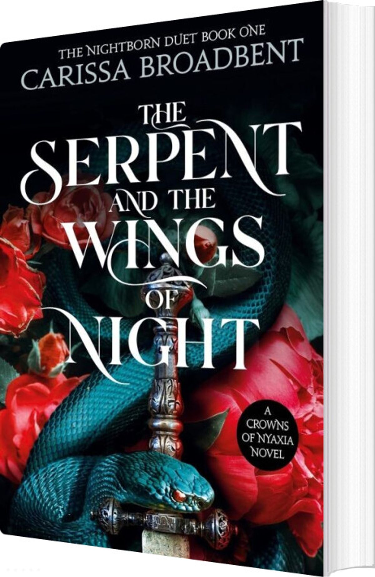 The Serpent And The Wings Of Night - Carissa Broadbent - English Book