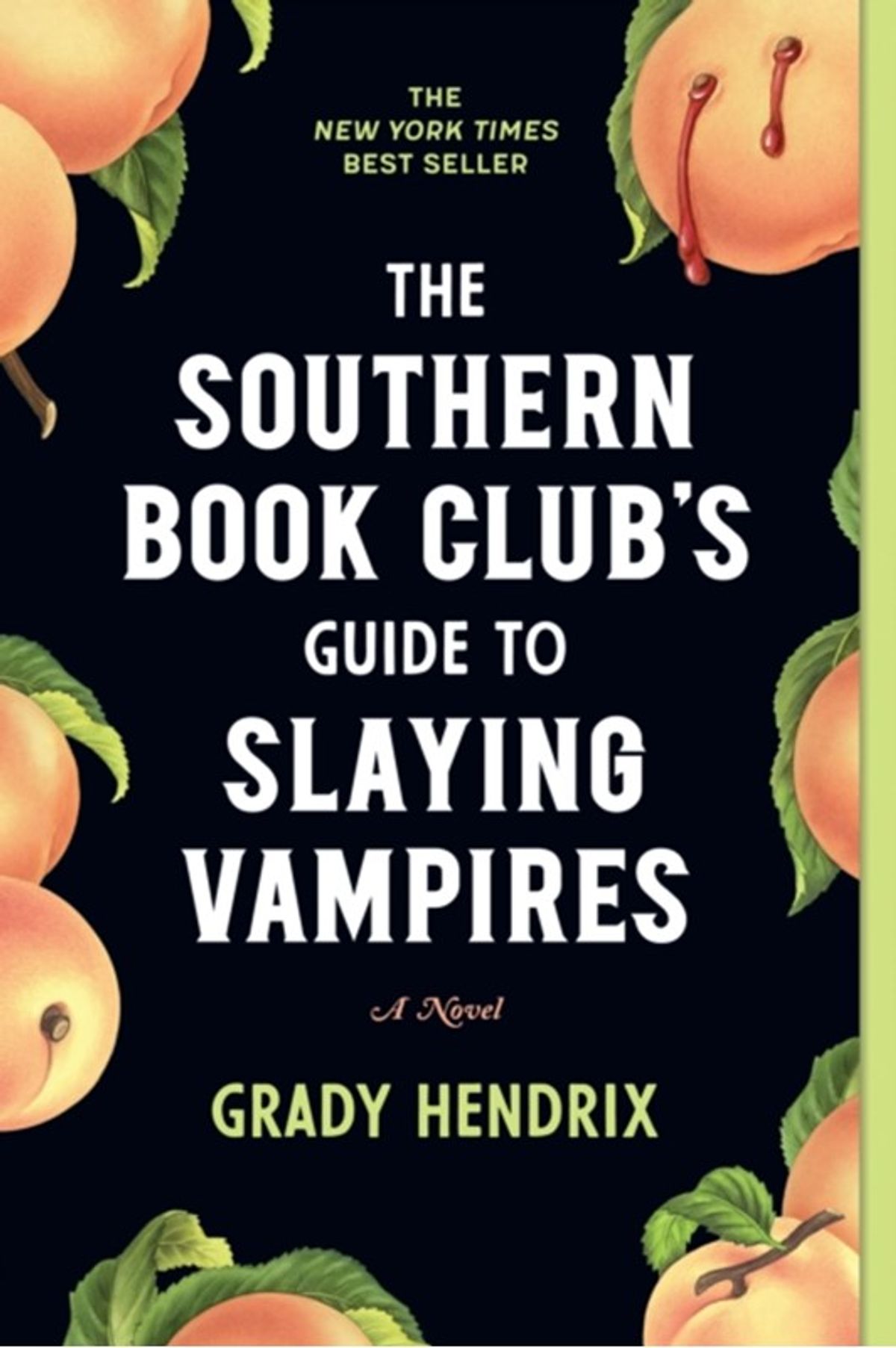 The Southern Book Club's Guide to Slaying Vampires