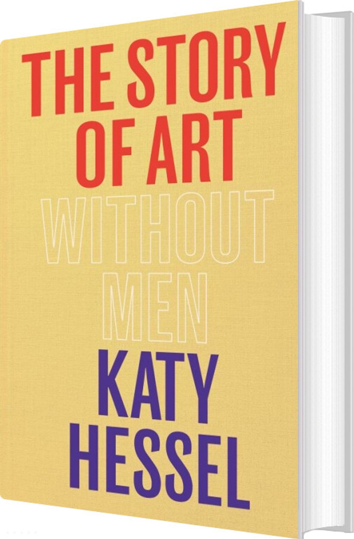 The Story Of Art Without Men - Katy Hessel - English Book