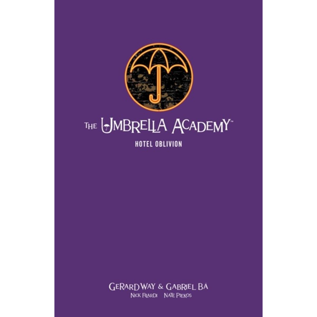 The Umbrella Academy Library Edition Volume 3: Hotel Oblivion