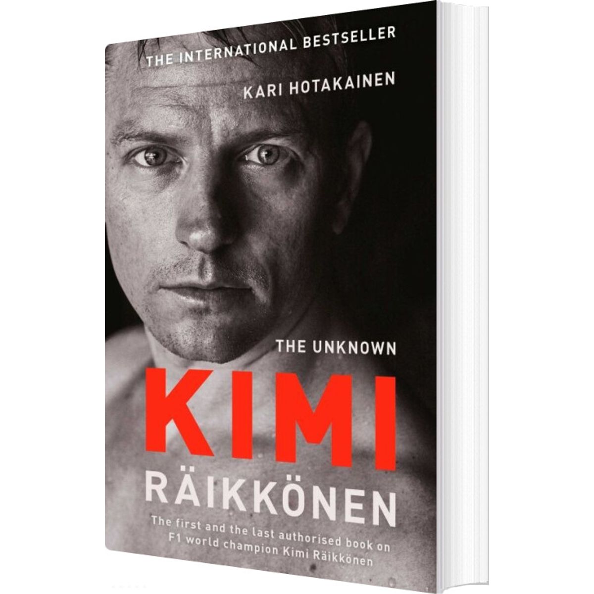 The Unknown Kimi Raikkonen - Kari Hotakainen - English Book