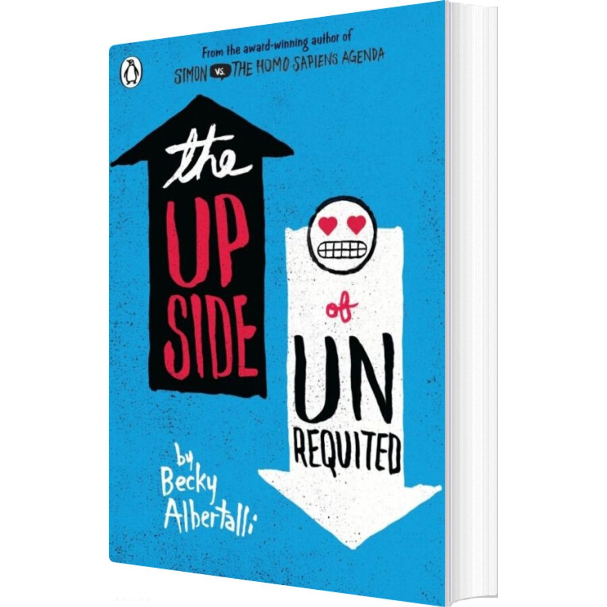 The Upside Of Unrequited - Becky Albertalli - English Book