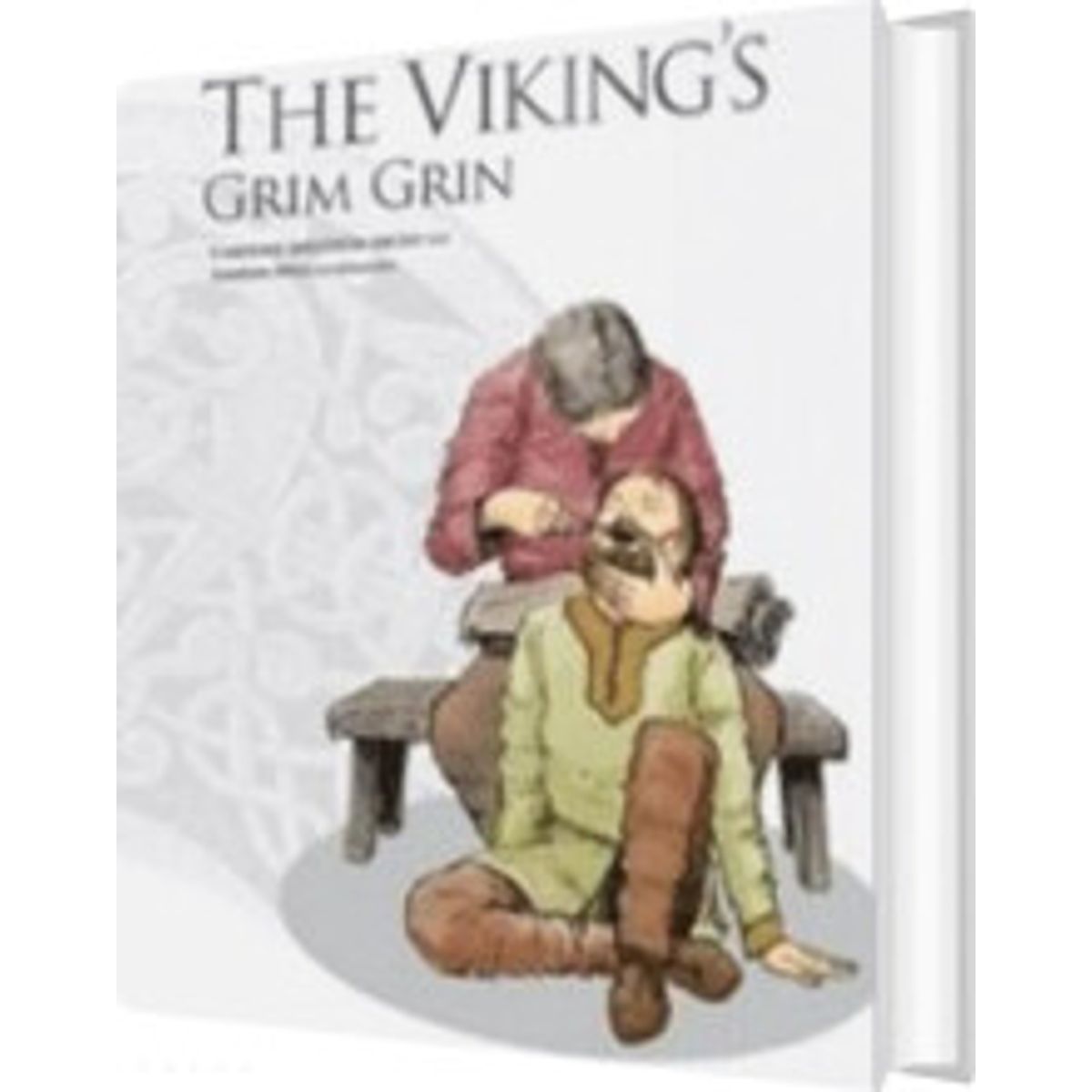 The Viking's Grim Grin - Caroline Ahlström Arcini - English Book