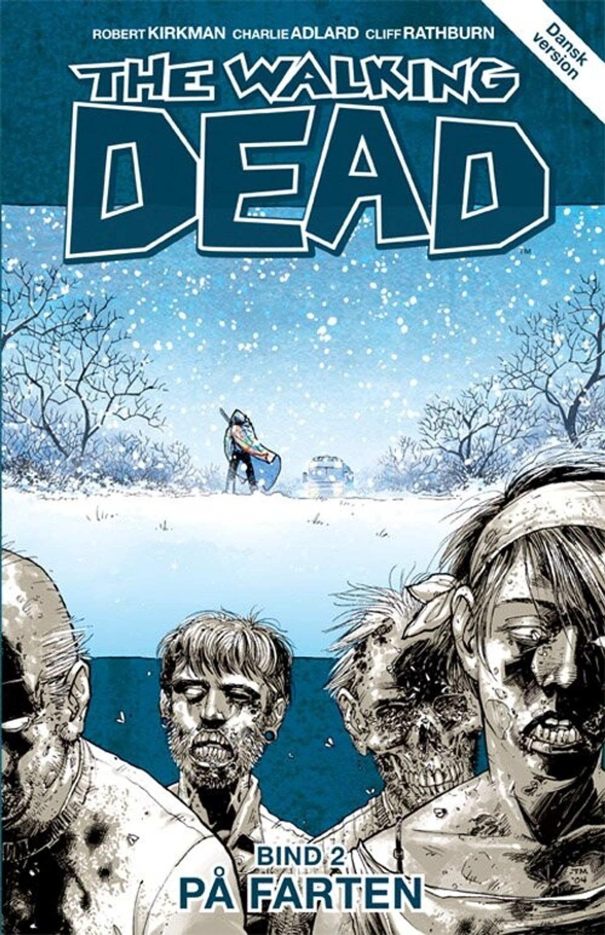 The Walking Dead 2 - Robert Kirkman - Tegneserie