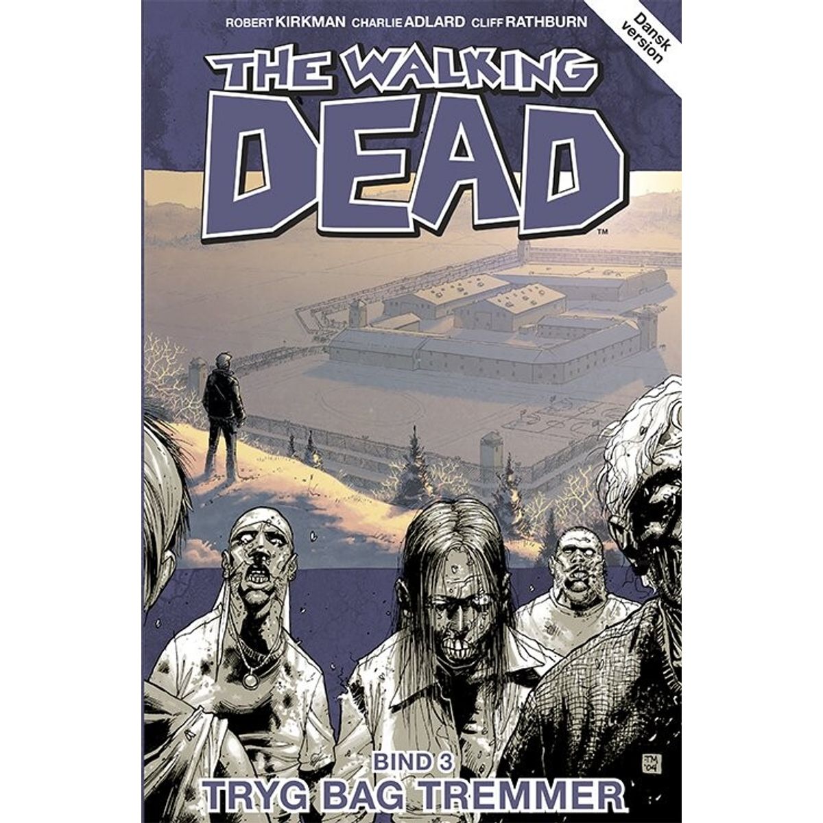 The Walking Dead 3 - Robert Kirkman - Tegneserie