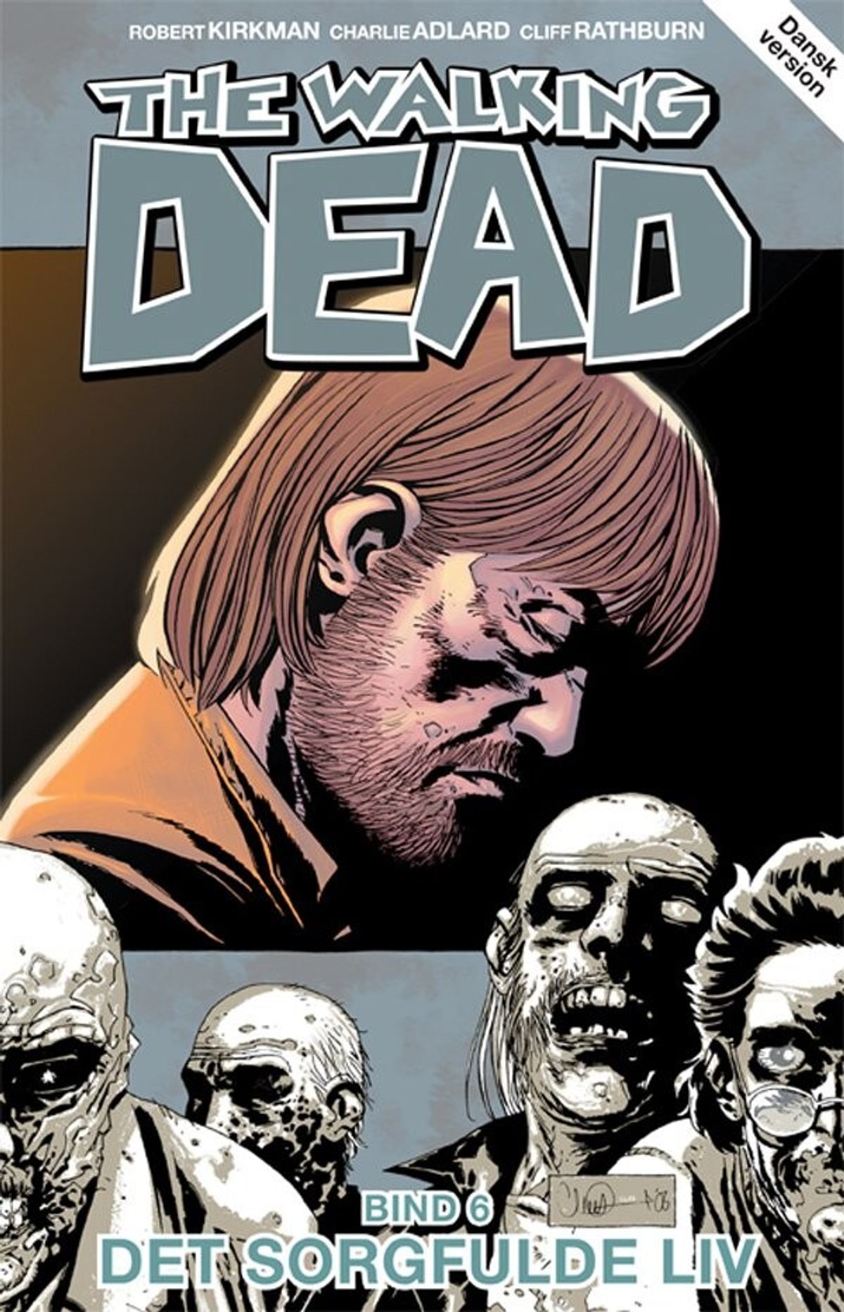 The Walking Dead 6 - Robert Kirkman - Tegneserie