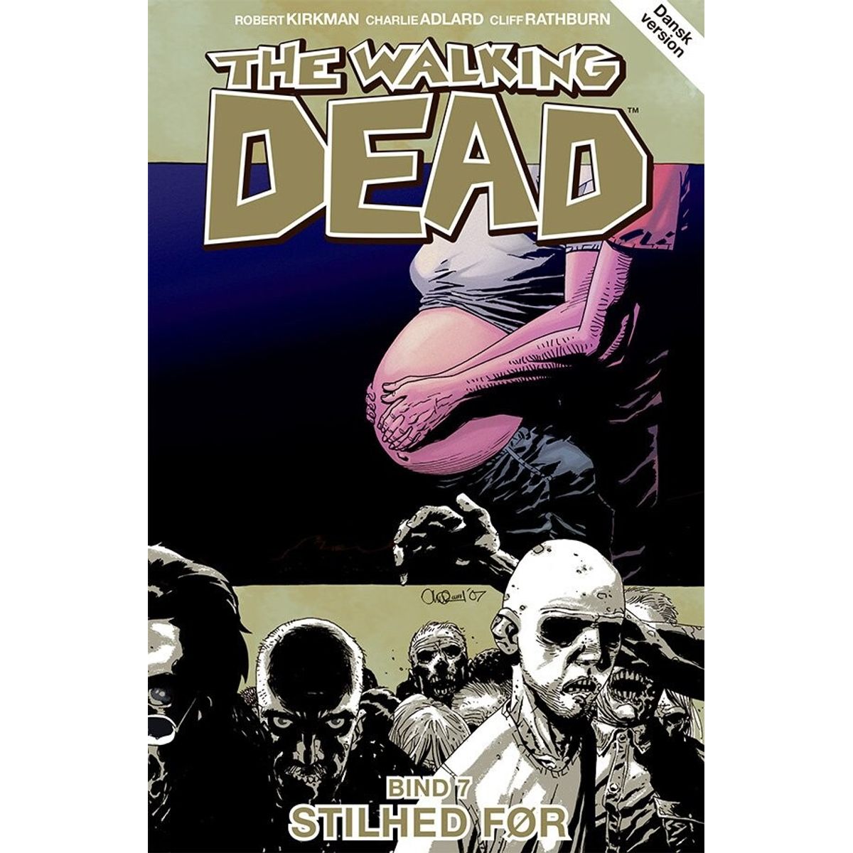 The Walking Dead 7 - Robert Kirkman - Tegneserie