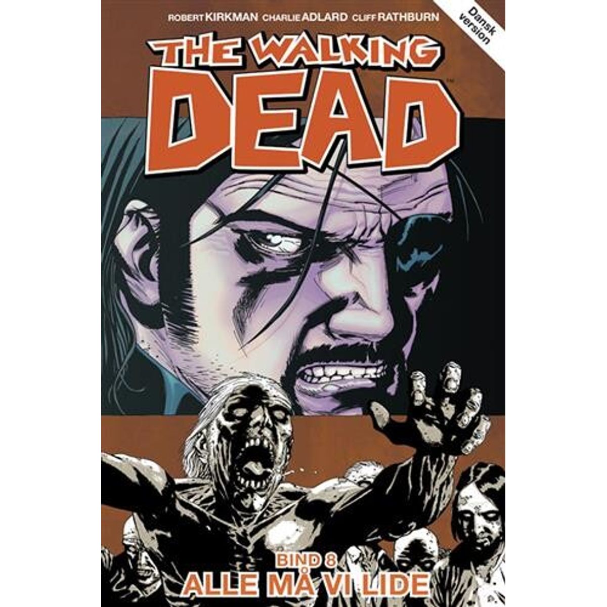 The Walking Dead 8 - Robert Kirkman - Tegneserie