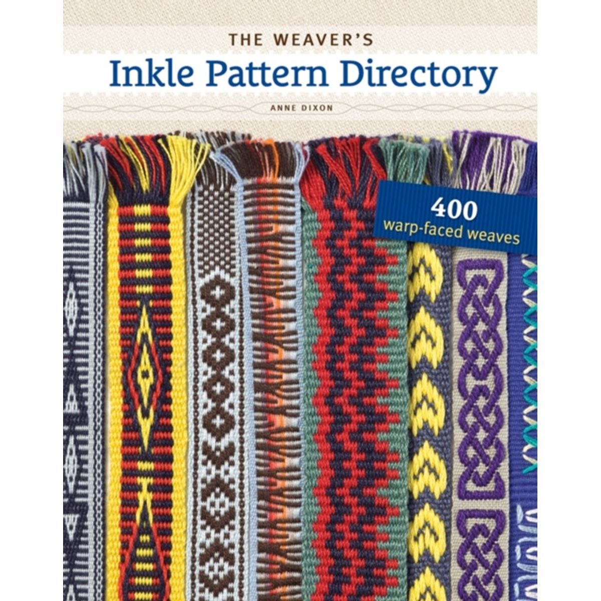 The Weaver's Inkle Pattern Directory