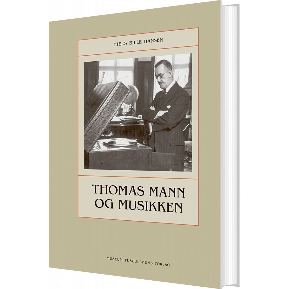 Thomas Mann Og Musikken - Niels Bille Hansen - Bog