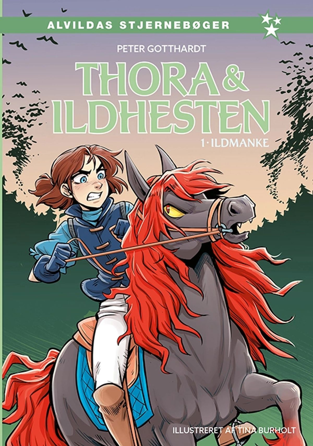 Thora og ildhesten 1: Ildmanke