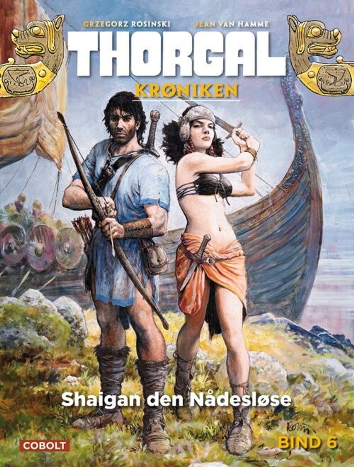 Thorgalkrøniken 6: Shaigan Den Nådesløse - Jean Van Hamme - Tegneserie