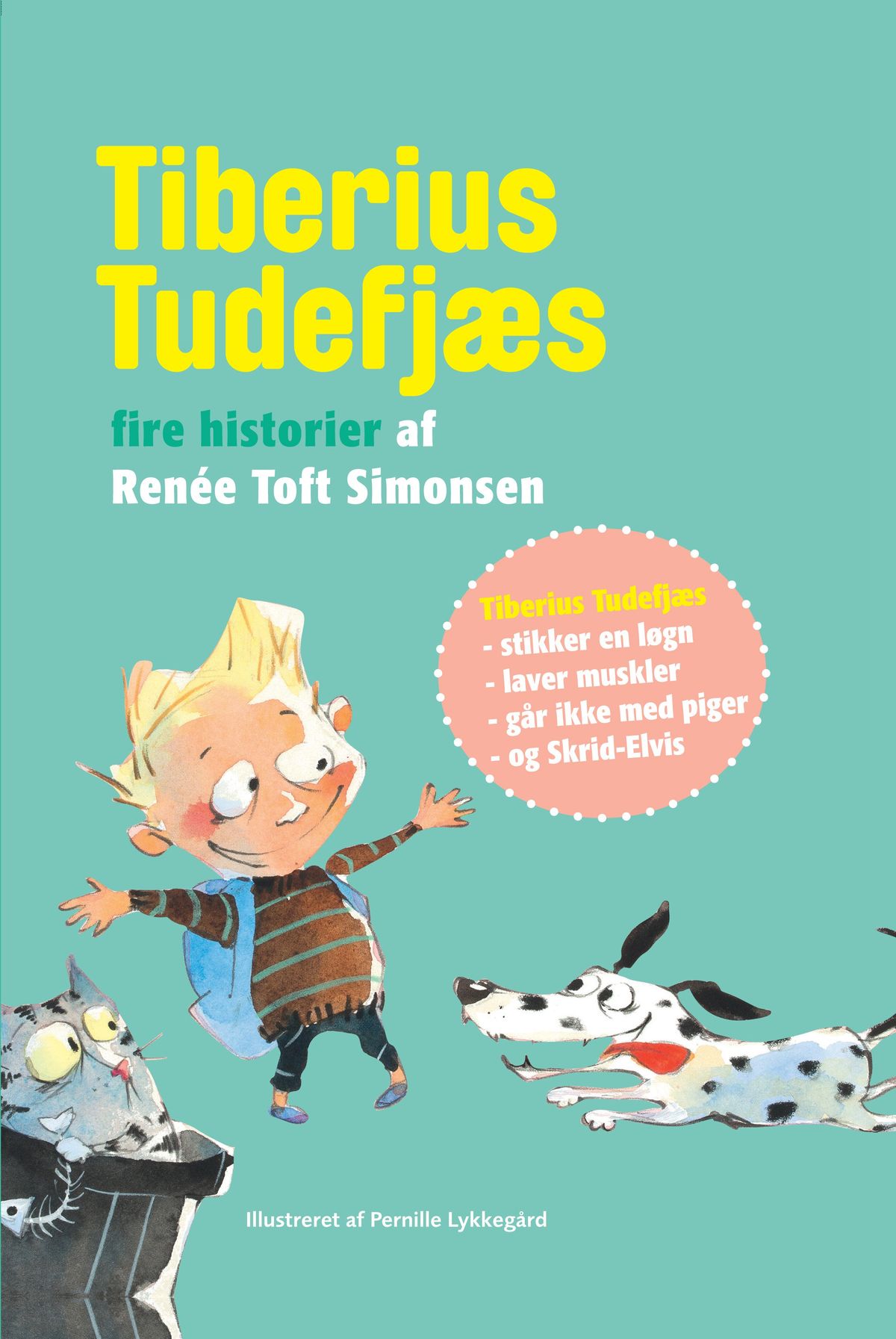 Tiberius Tudefjæs - Fire historier af Renée Toft Simonsen