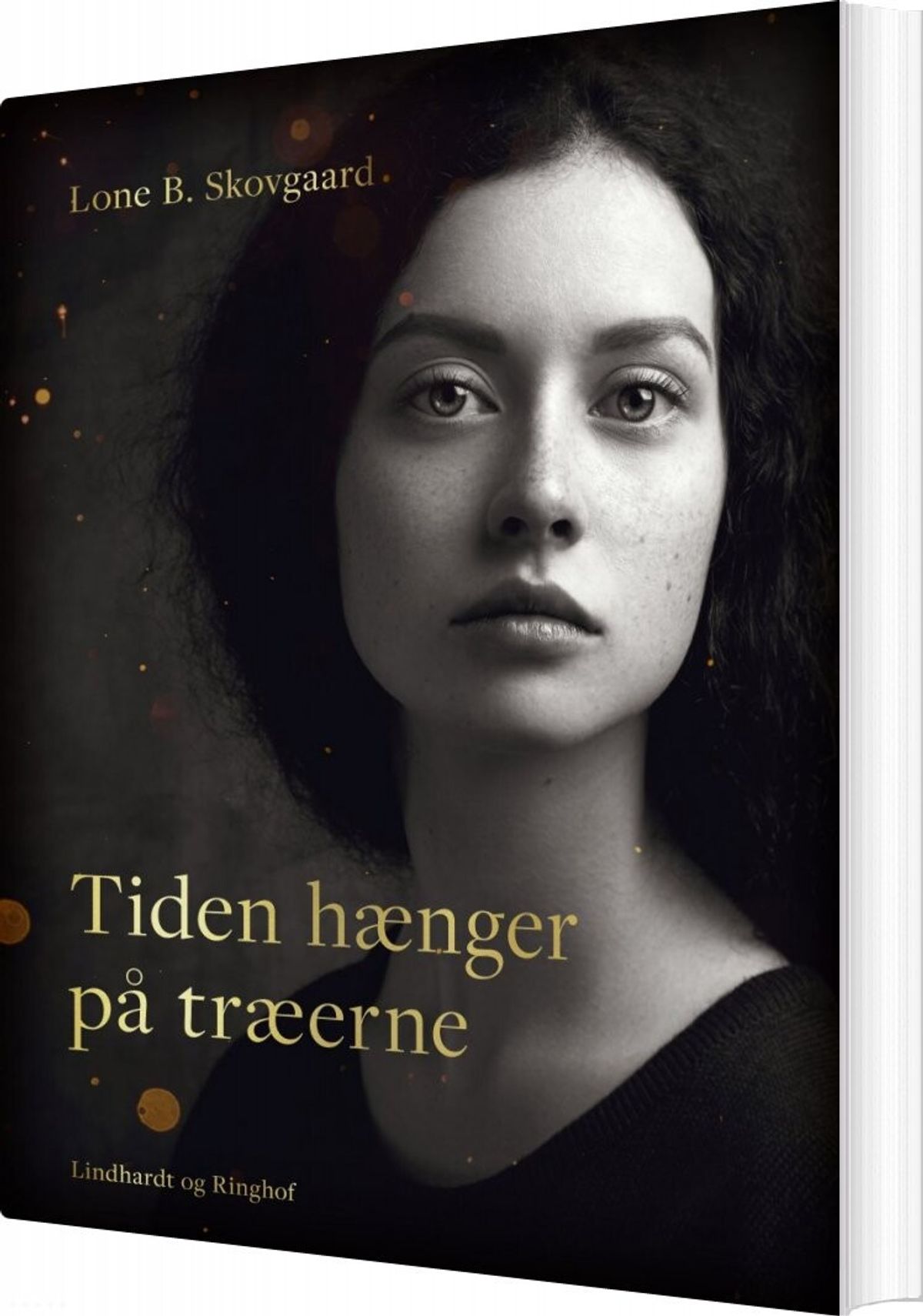 Tiden Hænger På Træerne - Lone B. Skovgaard - Bog