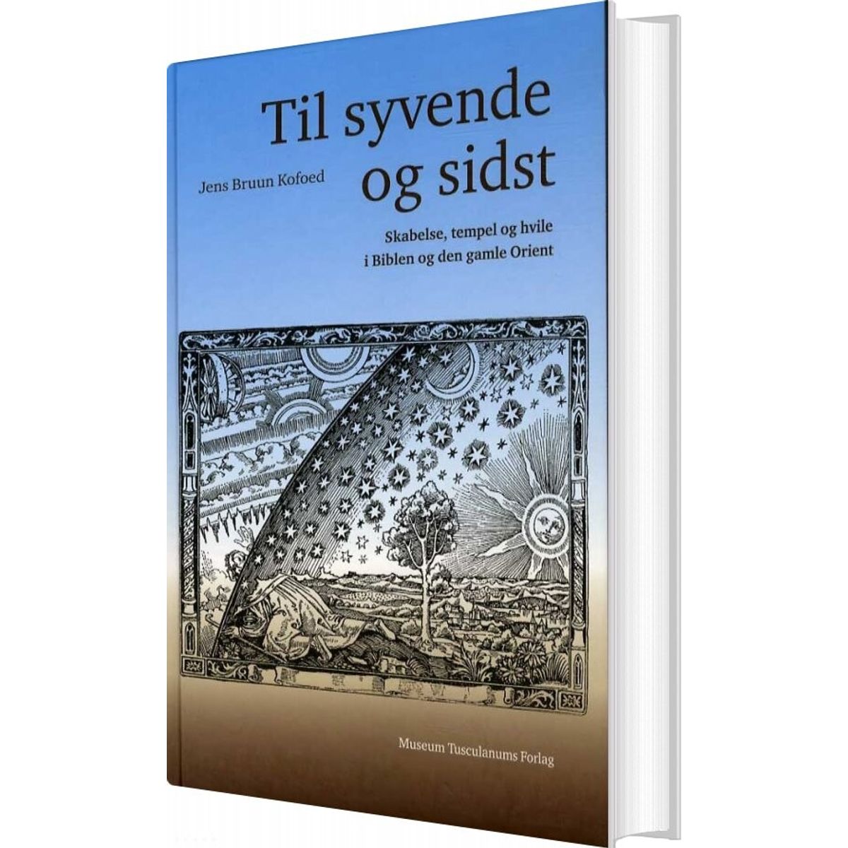 Til Syvende Og Sidst - Jens Bruun Kofoed - Bog