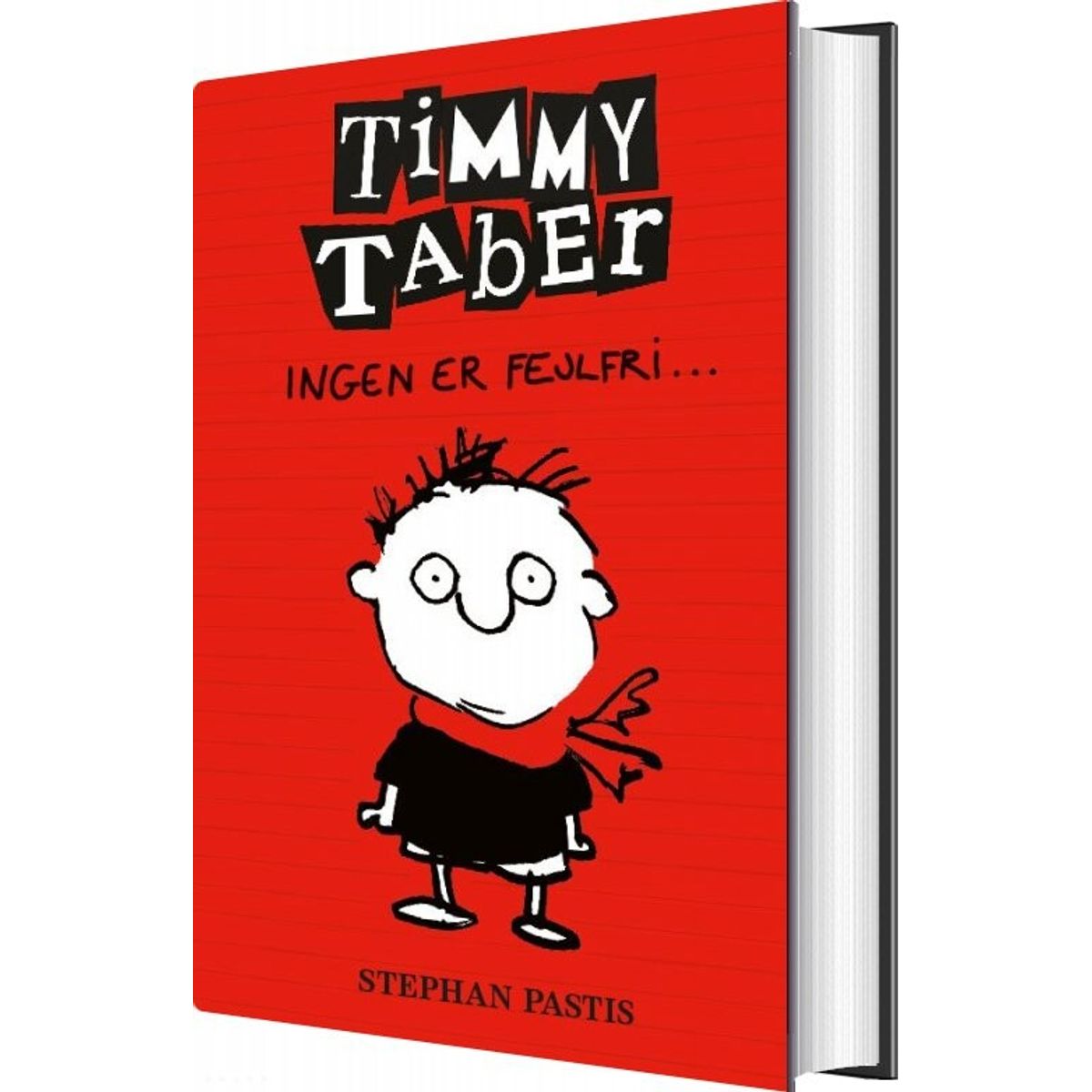 Timmy Taber 1: Ingen Er Fejlfri - Stephan Pastis - Bog