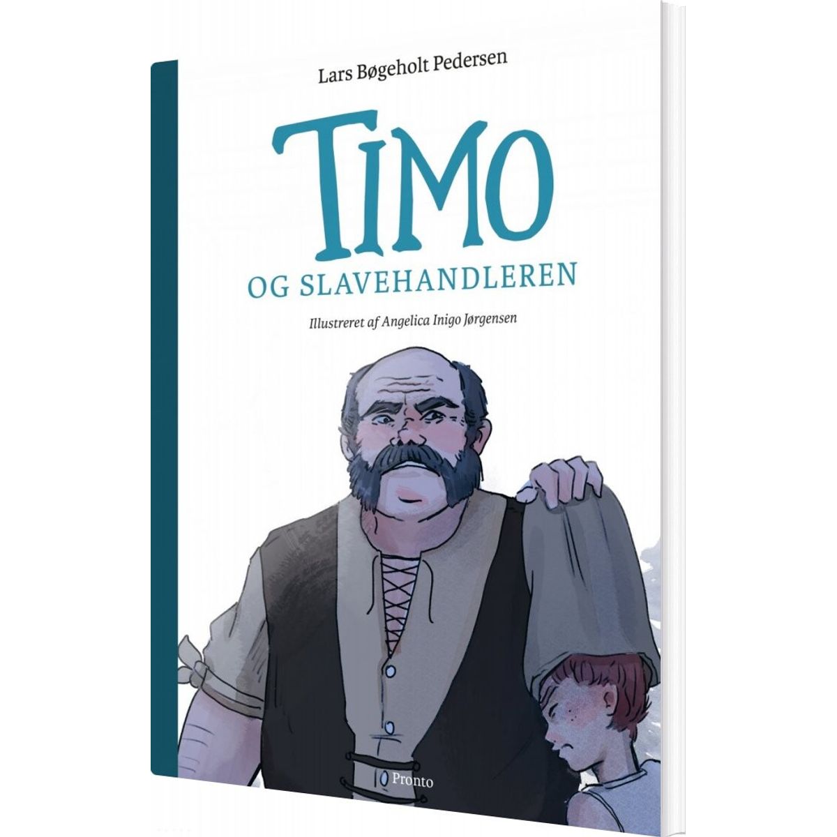 Timo Og Slavehandleren - Lars Bøgeholt Pedersen - Bog