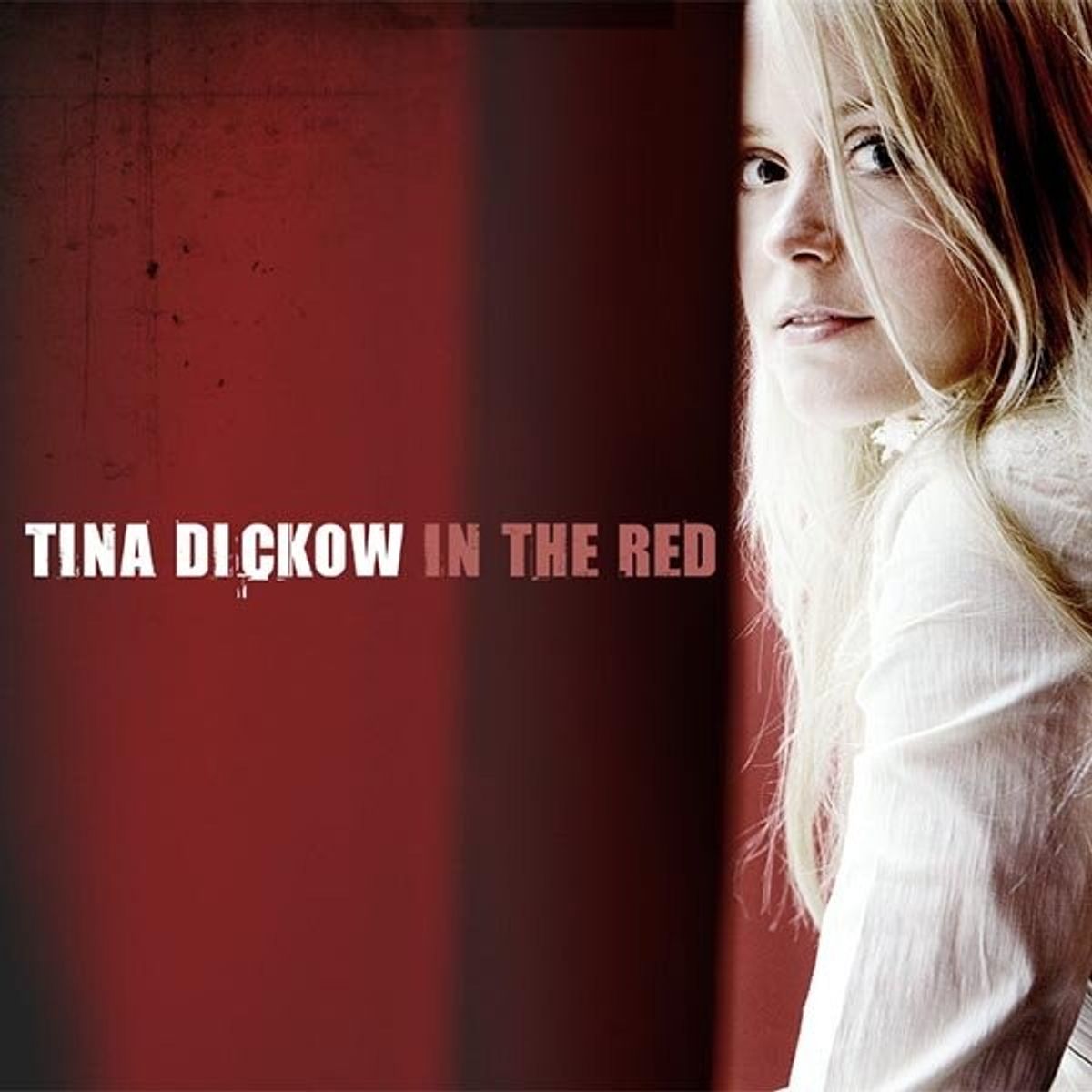 Tina Dickow - In The Red - CD