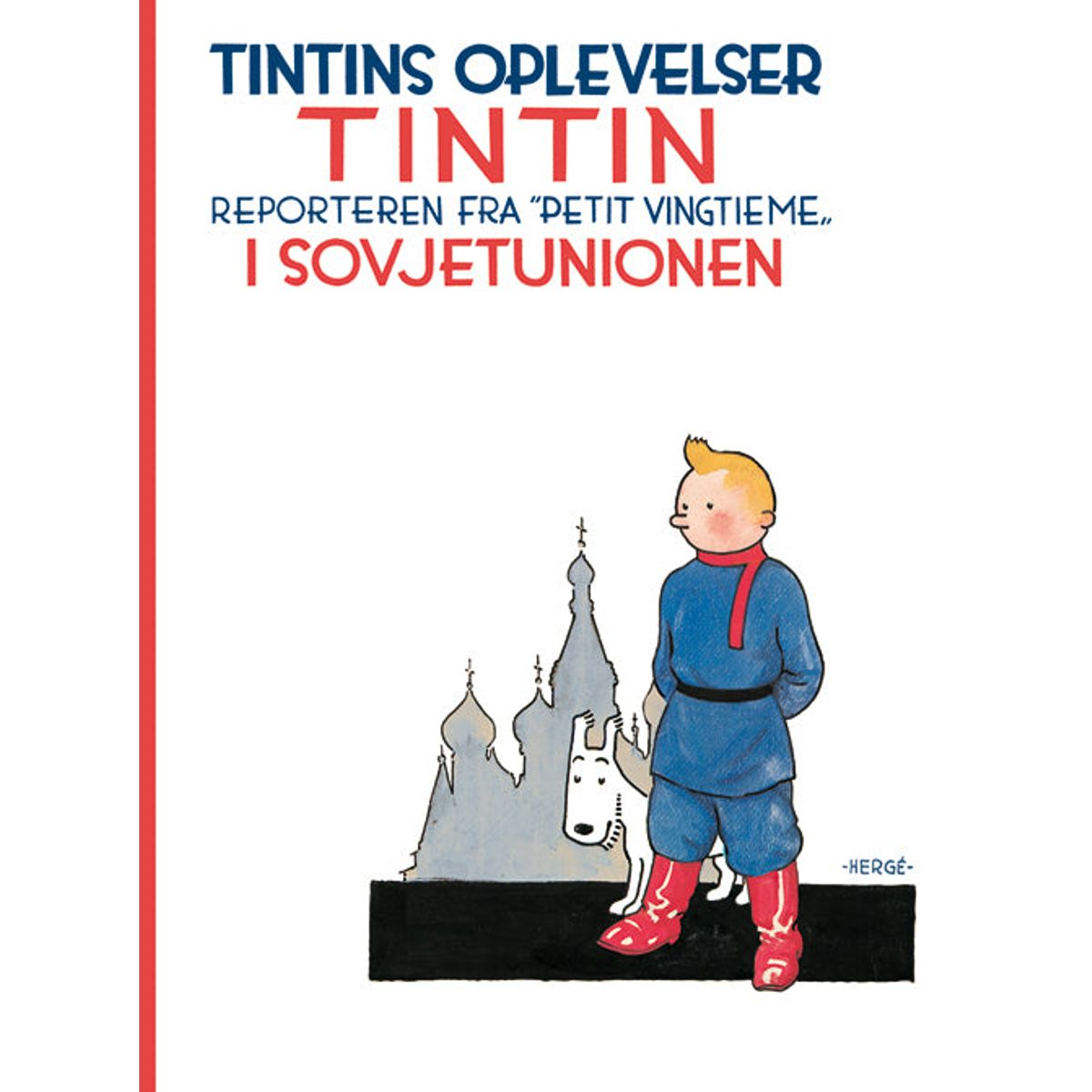 Tintin i Sovjetunionen softcover sort/hvid