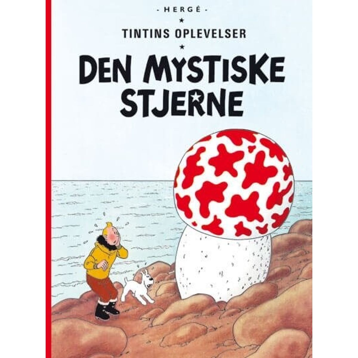 Tintins Oplevelser: Den Mystiske Stjerne - Hergé - Tegneserie