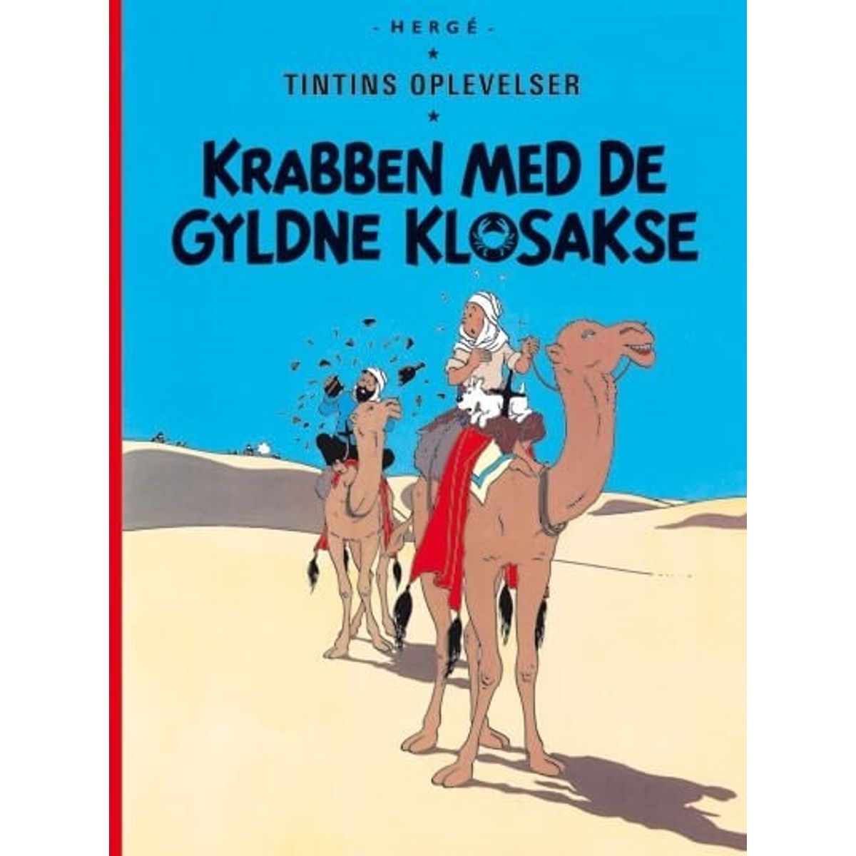 Tintins Oplevelser: Krabben Med De Gyldne Klosakse - Hergé - Tegneserie