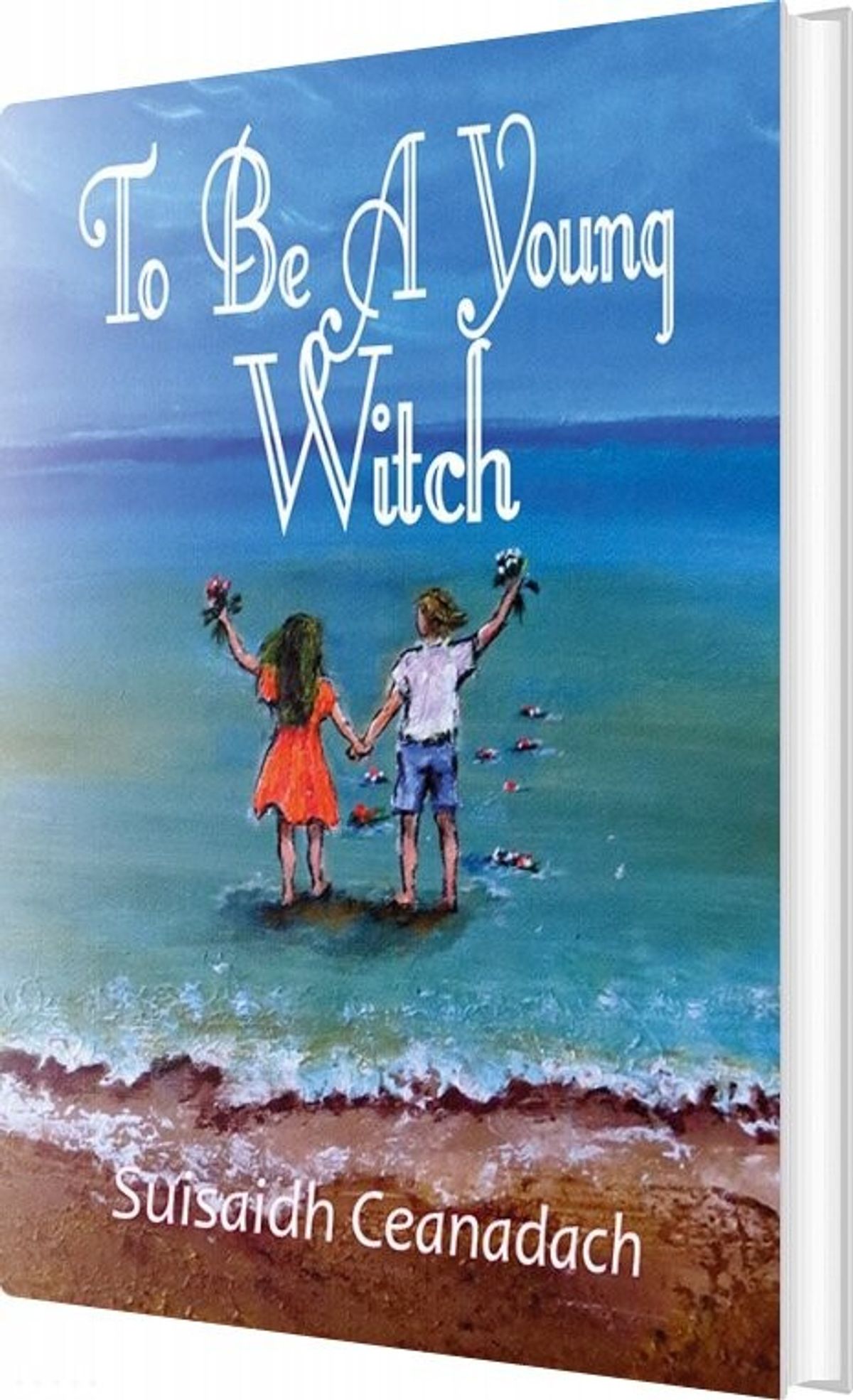 To Be A Young Witch - Siusaidh Ceanardach - English Book