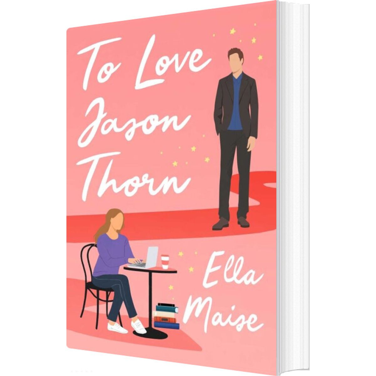 To Love Jason Thorn - Ella Maise - English Book